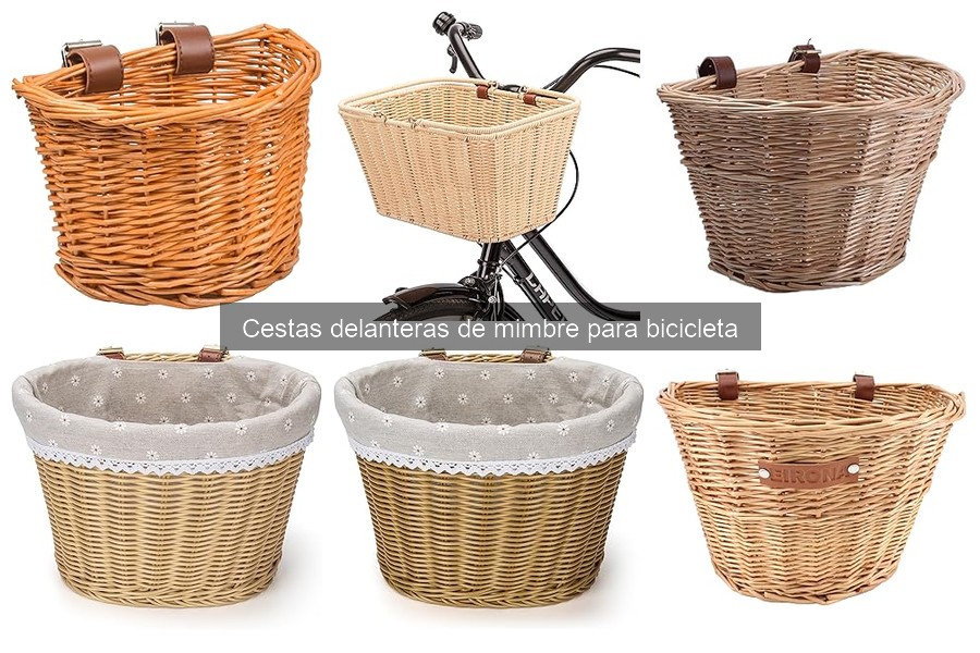 Guía para elegir la mejor cesta delantera de mimbre