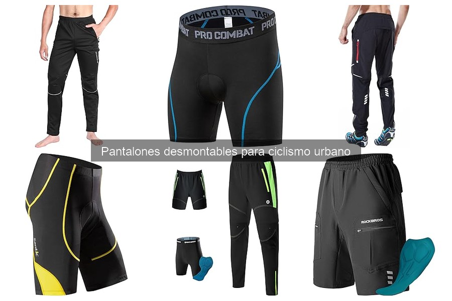 Pantalones desmontables para ciclismo urbano con características especiales