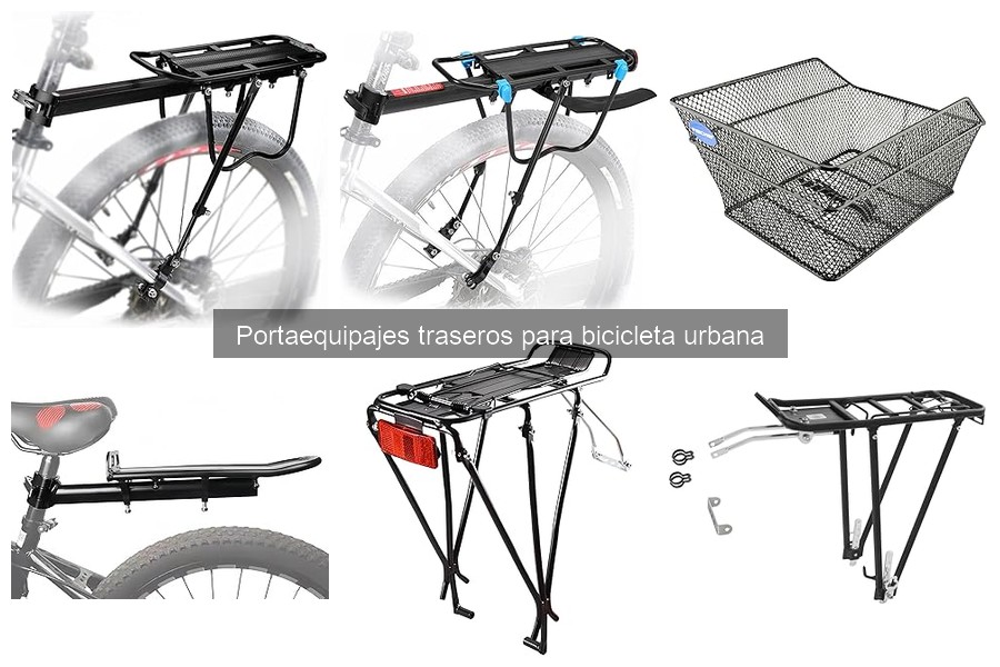 Portaequipajes traseros para bicicleta urbana: Qué son y sus funciones