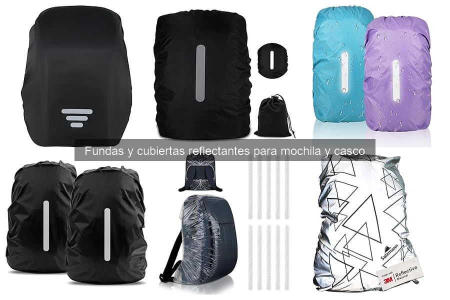 Ventajas de Usar Fundas Reflectantes en Mochilas y Cascos